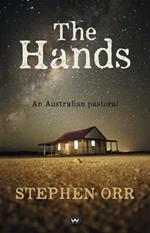 The Hands: An Australian Pastoral