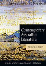Contemporary Australian Literature: A World Not Yet Dead