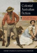 Colonial Australian Fiction: Character Types, Social Formations and the Colonial Economy