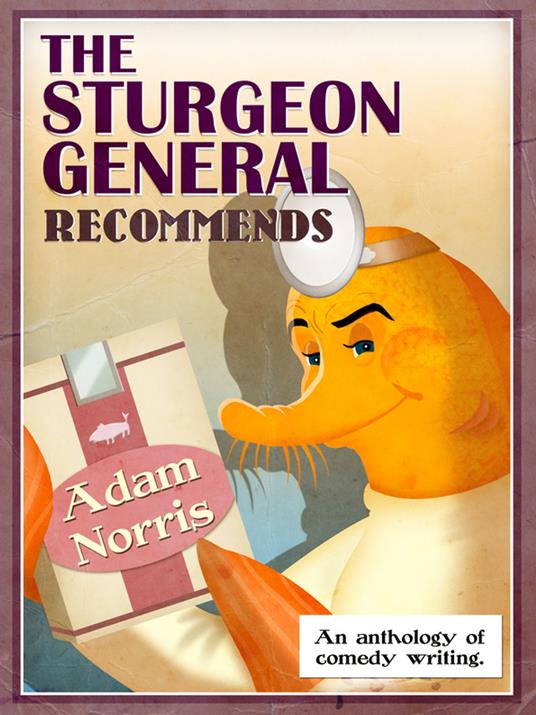 The Sturgeon General Recommends Adam Norris