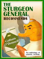 The Sturgeon General Recommends Callum O'Donnell