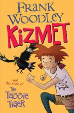 Kizmet and the Case of the Tassie Tiger