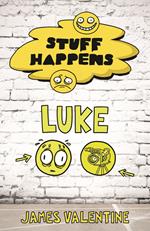 Stuff Happens: Luke