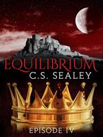 Equilibrium: Episode 4