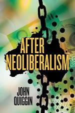 After Neoliberalism