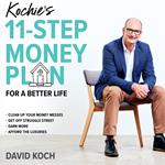 Kochie's 11-Step Money Plan For a Better Life