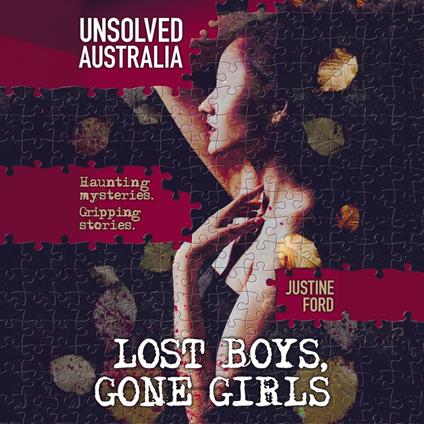 Unsolved Australia: Lost Boys, Gone Girls