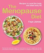 The Menopause Diet: Recipes to reset the body and blast body fat