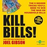 KILL BILLS!