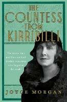 The Countess from Kirribilli: The mysterious and free-spirited literary sensation who beguiled the world