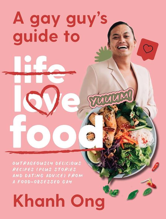 A Gay Guy's Guide to Life Love Food