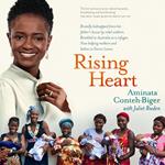 Rising Heart: One Woman's Astonishing Journey from Unimaginable Trauma to Becoming a Power for Good