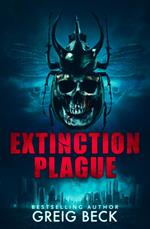Extinction Plague: A Matt Kearns Novel 4