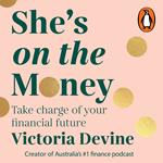 She’s on the Money: The award-winning #1 finance bestseller