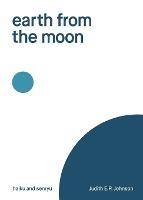 earth from the moon: haiku & senryu