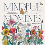 MINDFUL MOMENTS