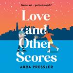 Love and Other Scores