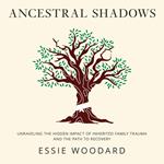 Ancestral Shadows