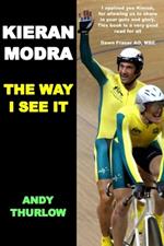 Kieran Modra: The Way I See It