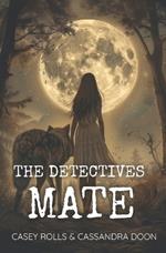 The Detectives Mate