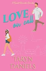 Love on Call: A Sweet Fake Fianc? Romantic Comedy