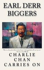 Charlie Chan Carries On: The Earl Derr Biggers CHAN! Detective Fiction Series from Meta Mad Books