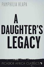 A Daughter's Legacy