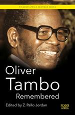 Oliver Tambo Remembered