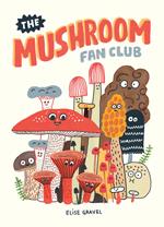 The Mushroom Fan Club