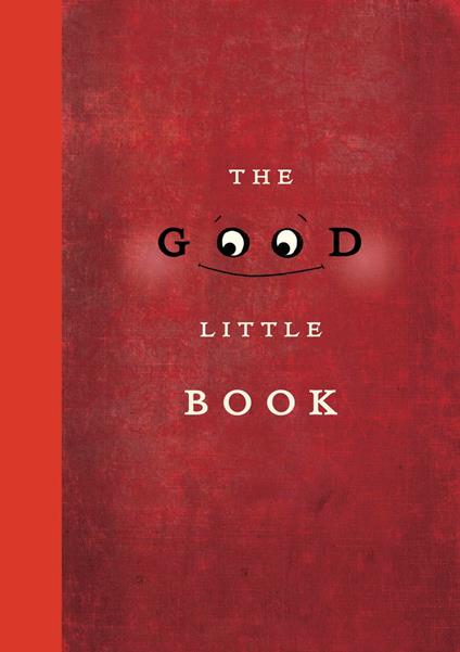 The Good Little Book - Kyo Maclear,Marion Arbona - ebook