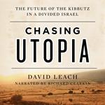 Chasing Utopia