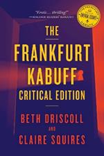 The Frankfurt Kabuff Critical Edition