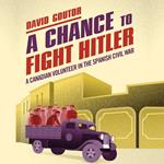 A Chance to Fight Hitler