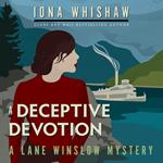 A Deceptive Devotion