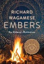 Embers: One Ojibway's Meditations