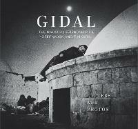 Gidal: Sixty Letters and Sixty Photos, the Unusual Friendship of Yosef Wosk and Tim Gidal - cover