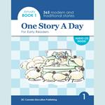 One Story A Day for Early Readers Book 1