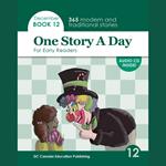 One Story A Day for Early Readers Book 12