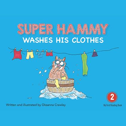 Super Hammy Washes His Clothes