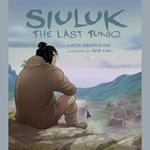 Siuluk: The Last Tuniq