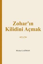 Zohar'ın Kilidini Açmak