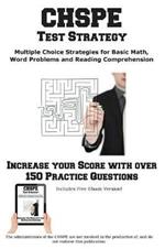 CHSPE Test Strategy!: Winning Multiple Choice Strategies for the California High School Proficiency Exam