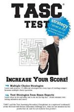 TASC Test Strategy: Winning Multiple Choice Strategies for the TASC!