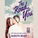 The Road to You