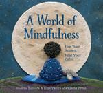 A World of Mindfulness