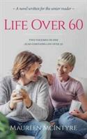 Life Over 60: also contains Life Over 50