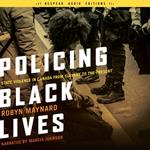 Policing Black Lives