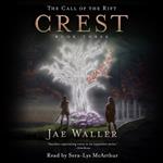 The Call of the Rift: Crest