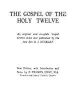 The Gospel of the Holy Twelve