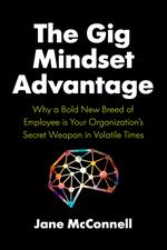 The Gig Mindset Advantage